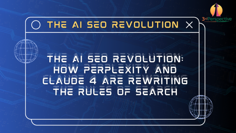 The AI SEO Revolution: How Perplexity and Claude 4 Are Rewriting the Rules of Search
